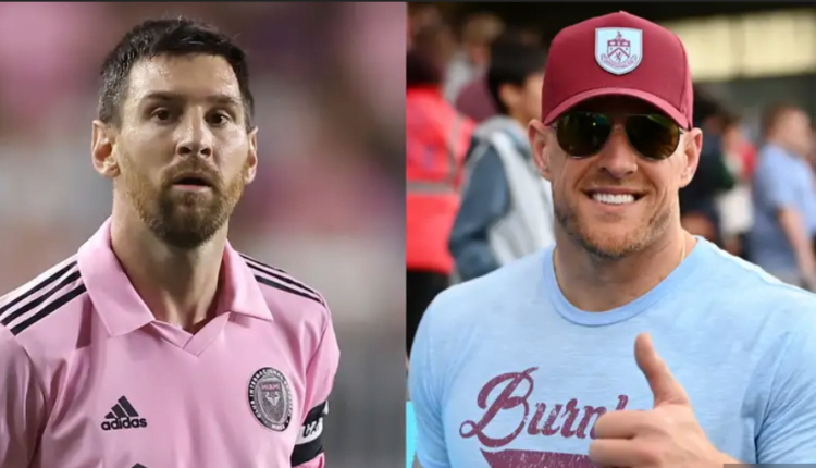 JJ Watt's Cheeky Play for Lionel Messi Transfer to Burnley: Waiting to Hear Back