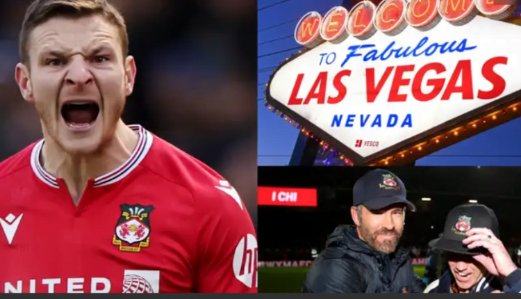 Paul Mullin reveals ‘sun on our backs plan’ that doesn’t involve Las Vegas – with Ryan Reynolds & Rob McElhenney expected to pay for another Wrexham ‘party’ in Sin City