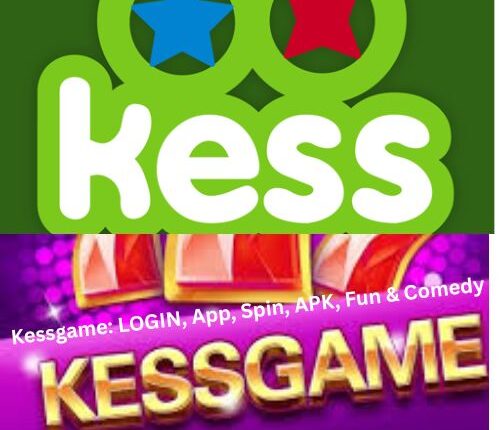 Kessgame: LOGIN, App, Spin, APK, Fun & Comedy