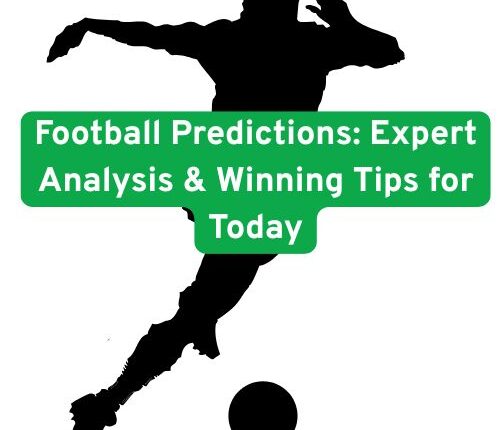 Football Predictions: Expert Analysis & Winning Tips for Today