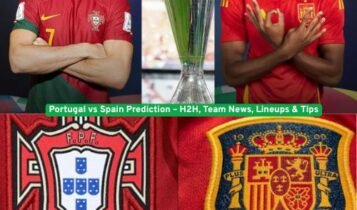 Portugal vs Spain Prediction – H2H, Team News, Lineups & Tips