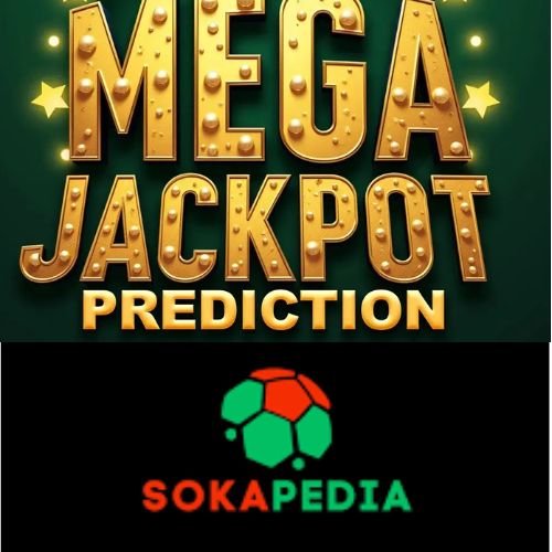Sokapedia Mega Jackpot Prediction, App, Today, Tomorrow, Tips & Bonus